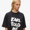 Exclusive ”Karl told me” rento T-paita Exclusive ”Karl told me” rento T-paita